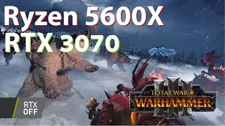 Total War: Warhammer III Ultrawide Benchmark | 21:9 | 2560x1080 | Ryzen 5 5600X | RTX 3070