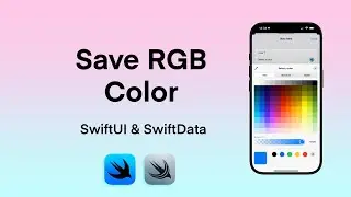 Save and Persist Colors in SwiftUI with SwiftData | Color Picker and RGB Storage Tutorial