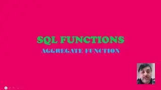 SQL FUNCTIONS AGGREGATE MAX MIN AVG SUM COUNT COUNT  P8
