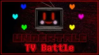 Undertale: The TV Battle | UNDERTALE Fangame | All Ending