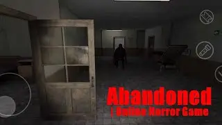 Abandoned | Online Horror Game | Full Gameplay
