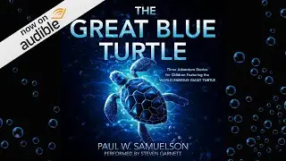New Audiobook "The Great Blue Turtle" Out Now on Audible 🦊🎶 Listen here first!