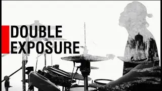 Quick Double Exposure Tips