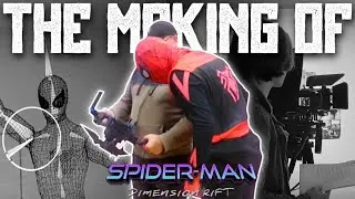 The Making of SPIDER-MAN: Dimension Rift | Full Behind The Scenes
