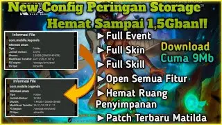 New Config ML Lite Penghemat Storage || Patch Terbaru Matilda!!