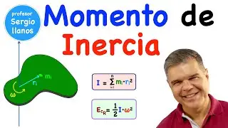 MOMENTO DE INERCIA y ENERGÍA CINÉTICA ROTACIONAL