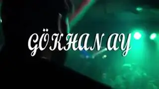 Gökhan Ay Canlı Performans