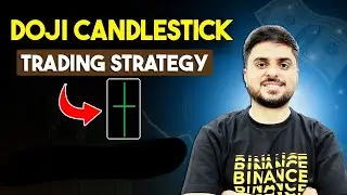 How To Earn From Binance ? | Doji Candlestick Trading Strategy  | #Binance Trading Strategy