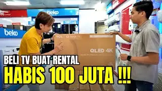 BELANJA TV BUAT RENTAL PS HABIS 100 JUTA !!