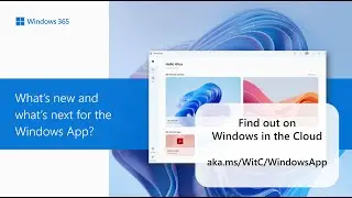 Windows App: what's new and what's next | Windows in the Cloud