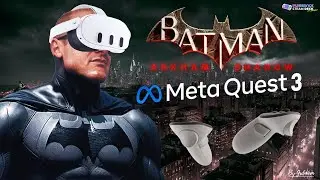 Meta Quest 3 révolutionne le jeu avec Batman Arkham Shadow !