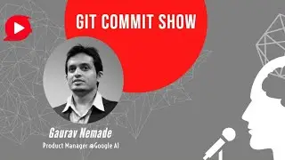 What Gaurav is going to speak at Git Commit Show