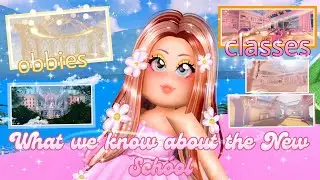The New Royale High School! What we know so far! ( Screenshots, Leaks and more... )