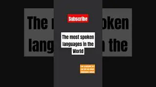 Most Spoken Languages in the World