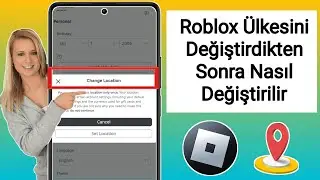 Roblox Konumunu Yanlışlıkla Değiştirirseniz Nasıl Değiştirirsiniz (2024)
