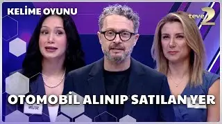 Kelime Oyunu | Otomobil Alınıp Satılan Yer