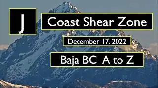 J. Coast Shear Zone ... with Margi Rusmore