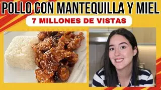 POLLO con MANTEQUILLA y MIEL de 7 MILLONES de VISTAS!