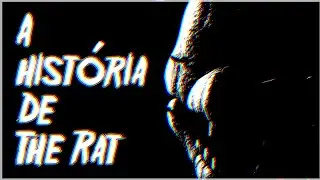 A História de THE RAT