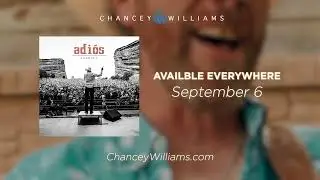 Adiós. September 6. Chancey.