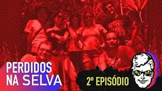 BLITZ | PERDIDOS NA SELVA - EPISÓDIO 2