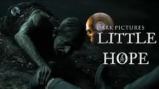 ПРИЗРАК ОЗЕРА ➤ The Dark Pictures Anthology: Little Hope #5