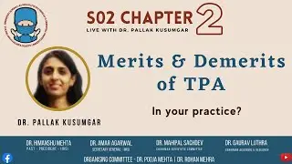 Merits & Demerits of TPA   Dr  PKS