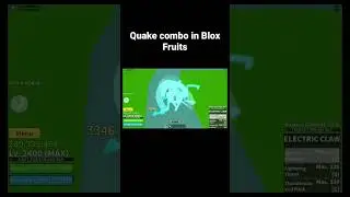 Quake Combo in Blox Fruits #bloxfruits #roblox #shorts