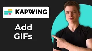 How To Add GIFs To Videos In Kapwing (Quick Guide)