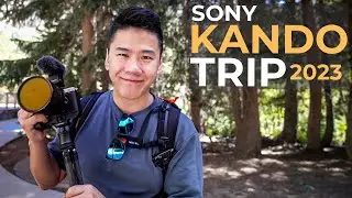 The VLOG is Back! Sony Kando Trip 2023 :)