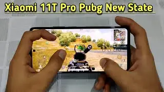 Xiaomi 11T Pro Pubg New State Max Settings !