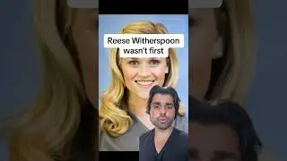 Reese Witherspoon wasn’t first