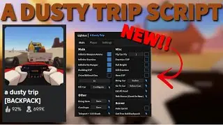(BROKEN) A DUSTY TRIP ROBLOX SCRIPT!! INFINITE FOOD, INFINITE AMMO AND WAY MORE!! *PASTEBIN 2024*