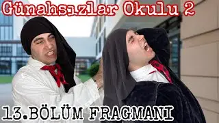 Günahsızlar Okulu 2 13.Bölüm Fragmanı