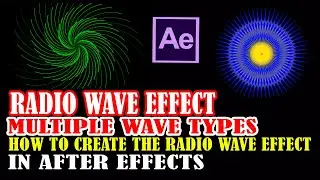 How to create the Radio Wave Effect in After Effects Multiple Wave Types | Series 77 |#aftereffects