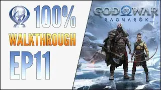 [EP11] God of War Ragnarok 100% Walkthrough - The Weight of Chains