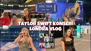 TAYLOR SWIFT LONDRA KONSERİ 2024 - #TaylorSwift The Eras Tour Front Row