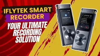 iFLYTEK Smart Recorder – Your Ultimate Recording Solution!