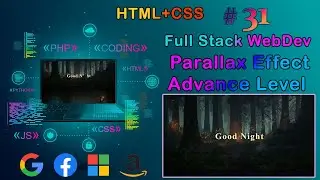 Lec-31 Parallax Effect Advance Level with HTML & CSS ||Full Stack Web Development Bootcamp|| Forest