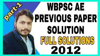 WBPSC AE CIVIL PREVIOUS YEAR QUESTION PAPER SOLUTION part- 1/ WBPSC AE 2012 PAPER SOLUTION