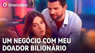 👑💞Desesperada por ser mãe, ela faz contrato com bilionário | Dramabox