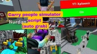 ROBLOX FE SCRIPT | Carry people simulator 3 auto grab script