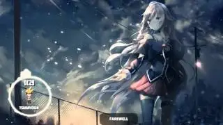 Nightcore - Farewell ♪♪♪