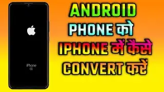How To install IPHONE 13 pro In Any Android Devices??#30daychallenge