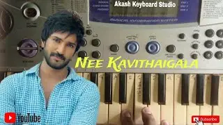 Nee Kavithaigala Song | Maragadha Naanayam | Akash Keyboard Studio