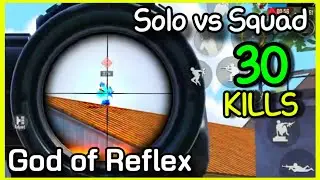 30 KILLS WITH 120 FPS!! SOLO vs SQUAD | PUBG MOBILE