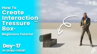#17 How To Create Interactions With Chest In UE 5.5 | A Game By Modellxer 3D Studios
