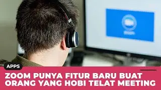 Zoom Boyong Sejumlah Fitur Baru Berbasis AI, Begini Fungsinya!