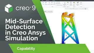 Mid-Surface Detection in Creo Ansys Simulation | Creo 9