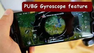 PUBG Gyroscope for android inside UE4